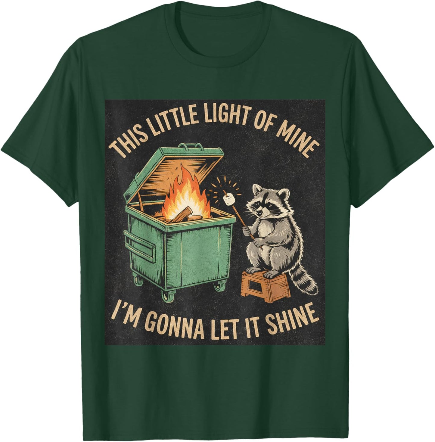 Raccoon Dumpster Fire Marshmallow Roasting Funny T-Shirt - T-Shirt | Forest