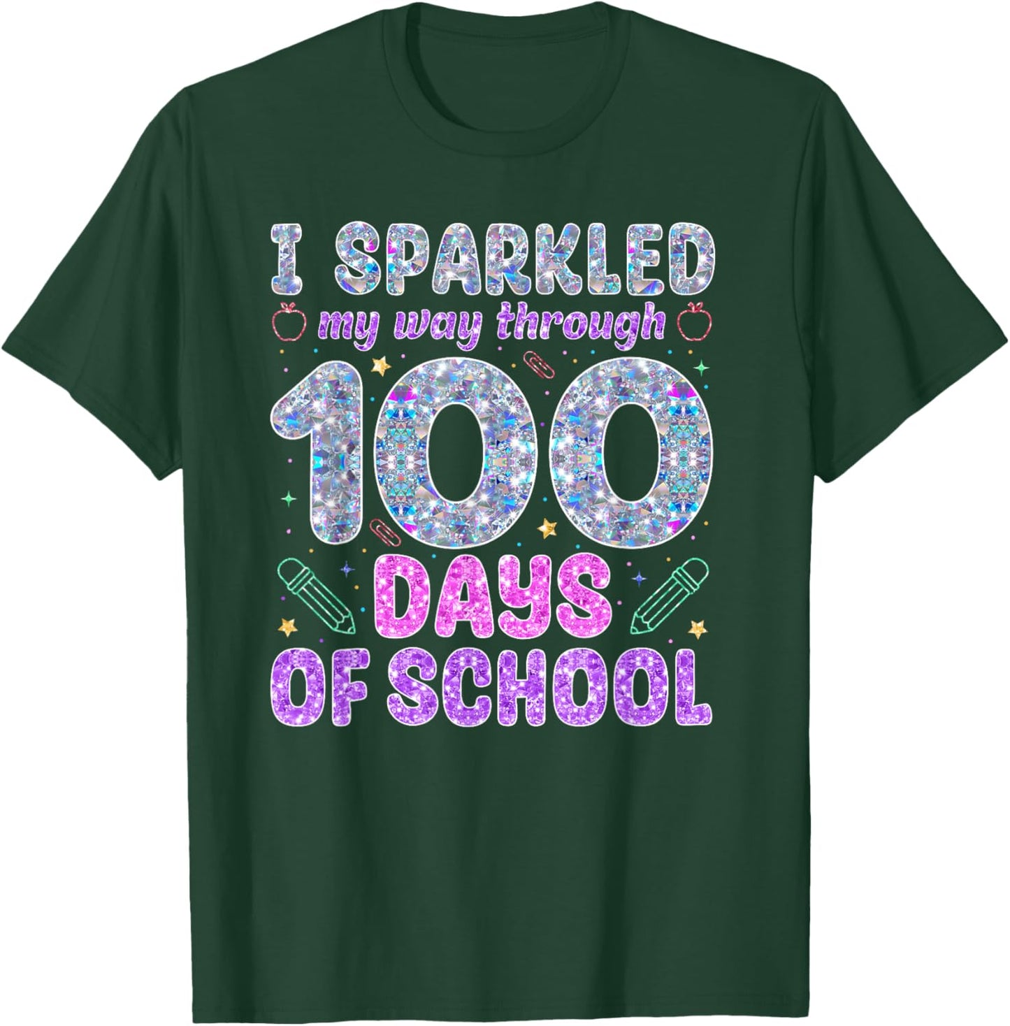 I Sparkled My Way Through Girls Kids 100 Days of School T-Shirt - T-Shirt | Forest