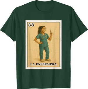LA ENFERMERA Mexican Bingo Version T-Shirt - T-Shirt | Forest