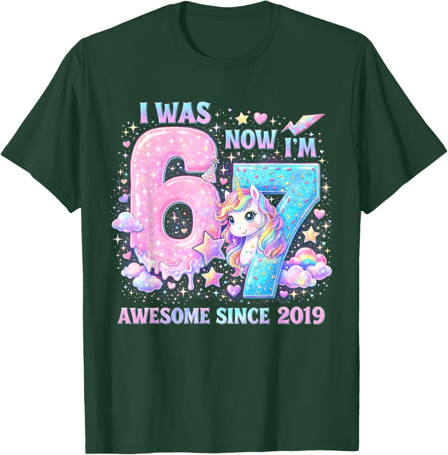 I was 6 Now I’m 7 Unicorn Birthday Awesome Since 2019 T-Shirt - T-Shirt | Forest