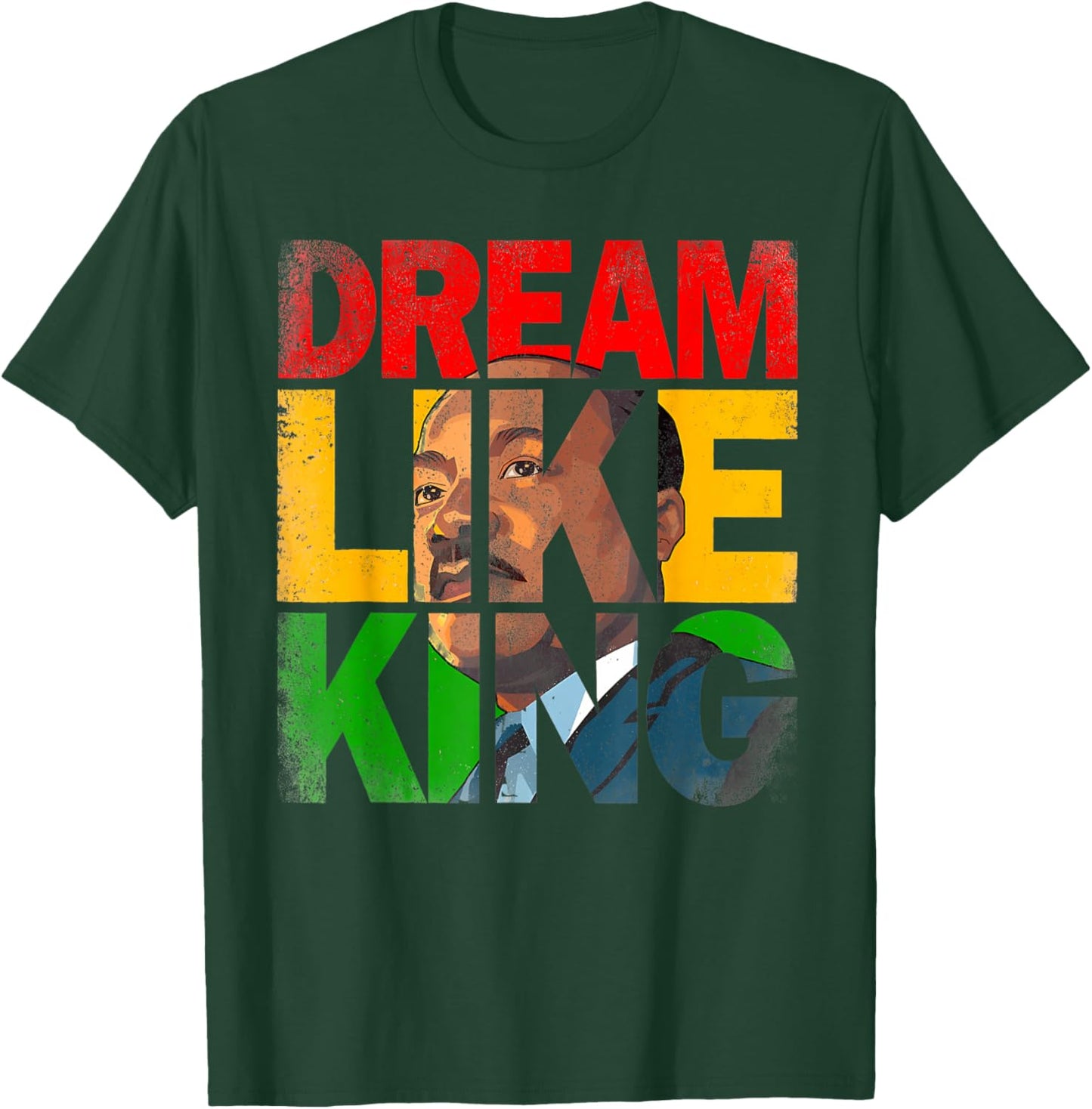 Black History Month Martin Have Dream Luther King Day T-Shirt - T-Shirt | Forest