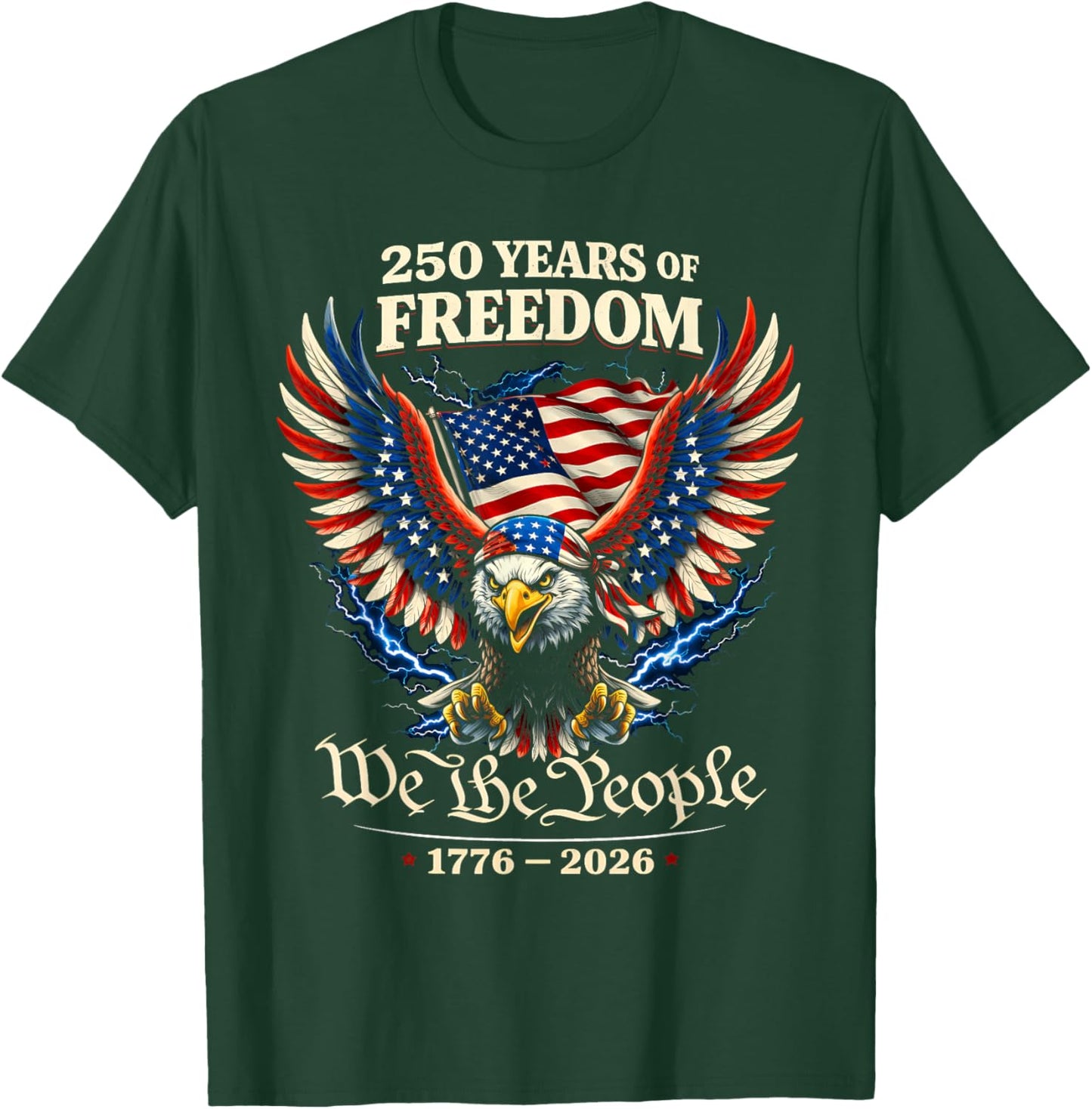 250 Years American 1776 2026 250th USA Years Patriotic USA T-Shirt - T-Shirt | Forest