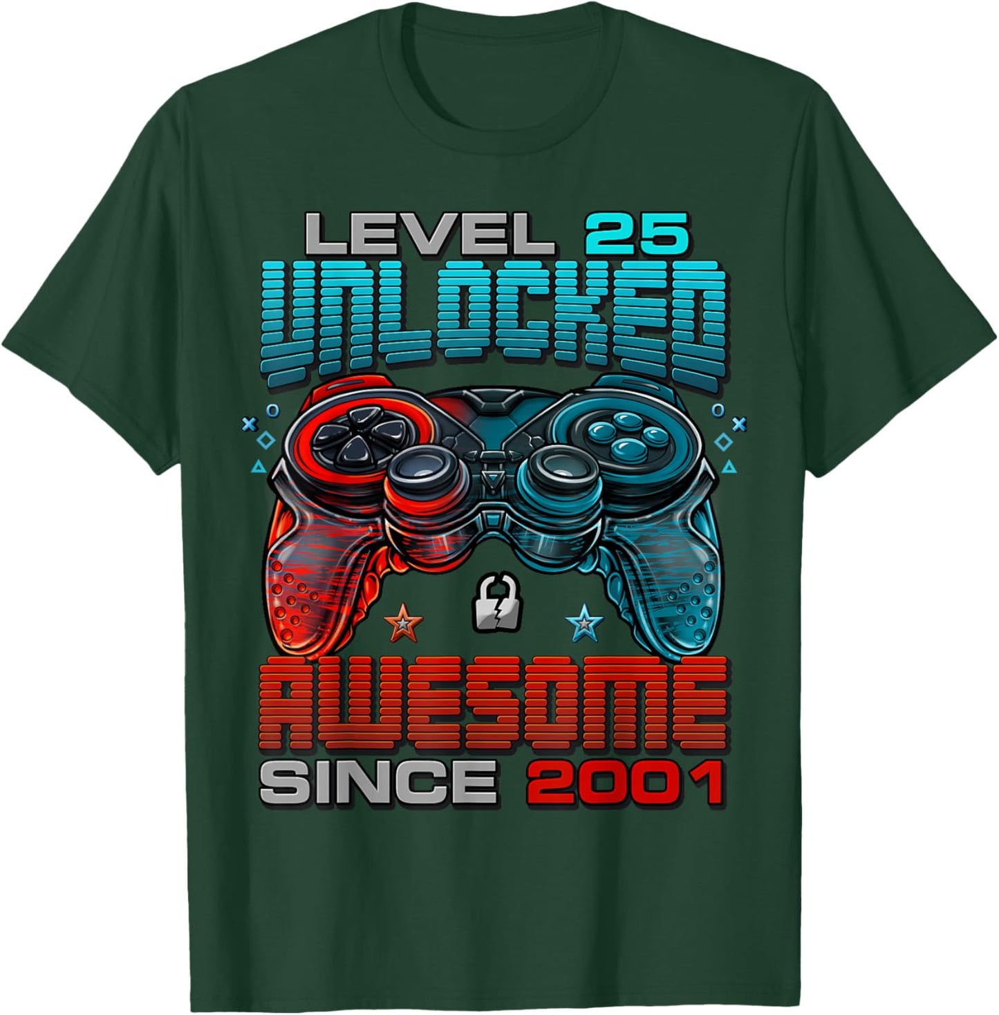 Level 25 Unlocked Awesome Since 2001 25th Birthday Gaming T-Shirt - T-Shirt | Forest