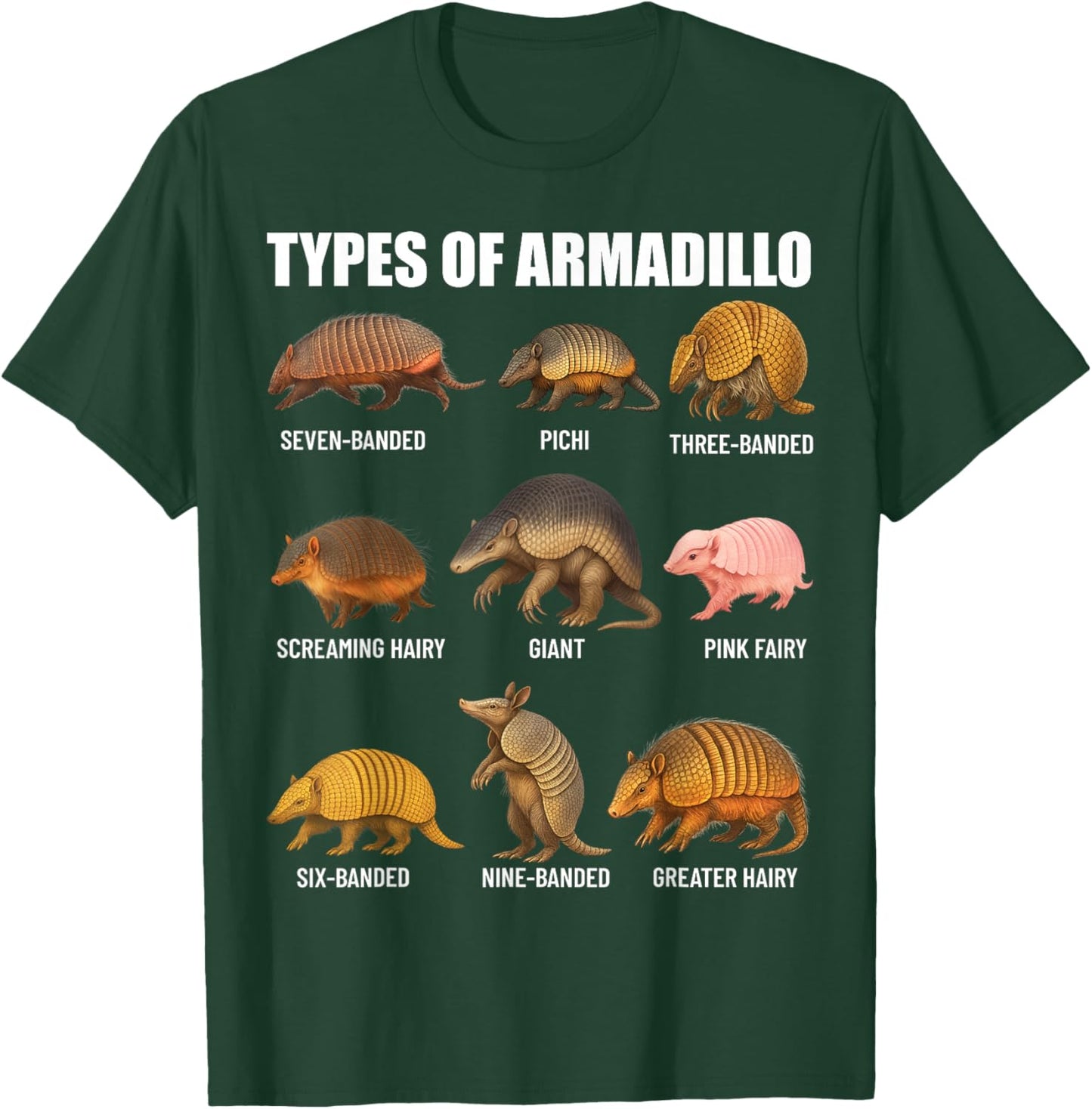 Types of Armadillo Educational Wildlife Species Ecology T-Shirt - T-Shirt | Forest