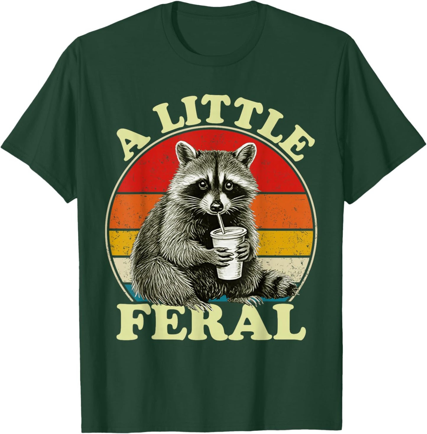 Retro Vintage Raccoon A Little Feral Funny Trash-Panda T-Shirt - T-Shirt | Forest