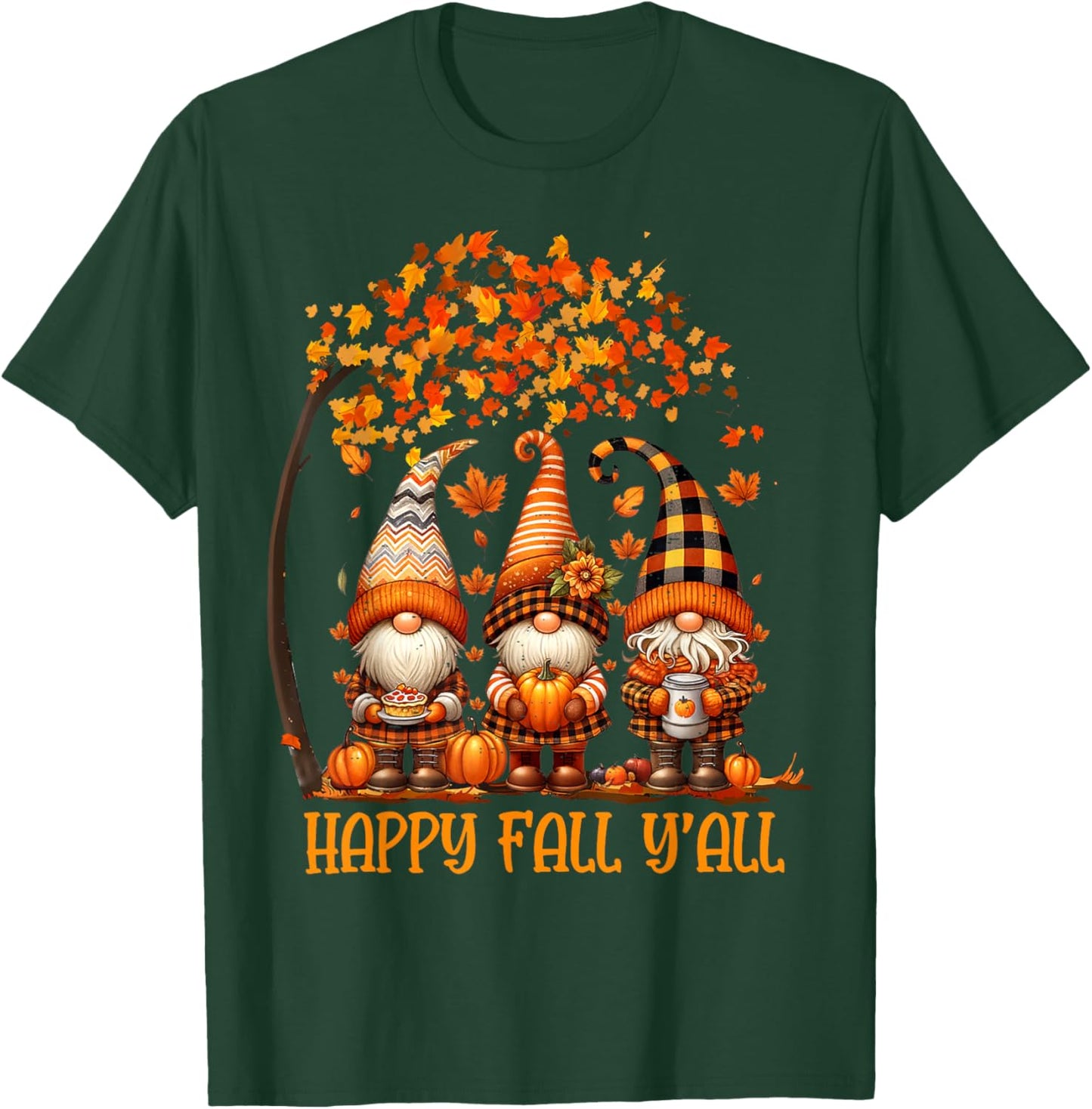 Happy Fall Y'all Gnome Pumpkin Autumn Thanksgiving Men Women T-Shirt - T-Shirt | Forest