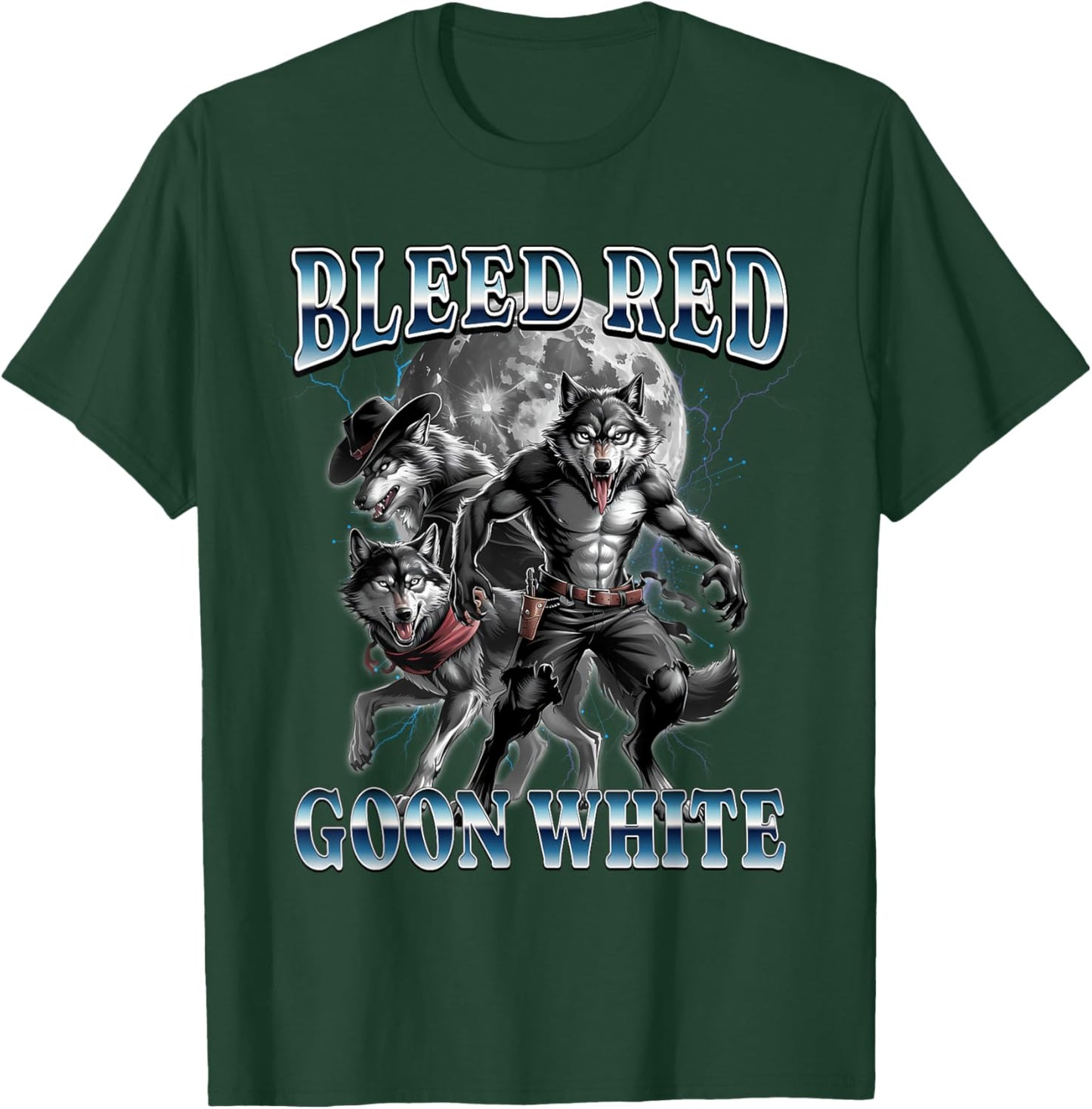 Funny Bleed Red Goon White Bootleg Werewolf Gooner Meme T-Shirt - T-Shirt | Forest
