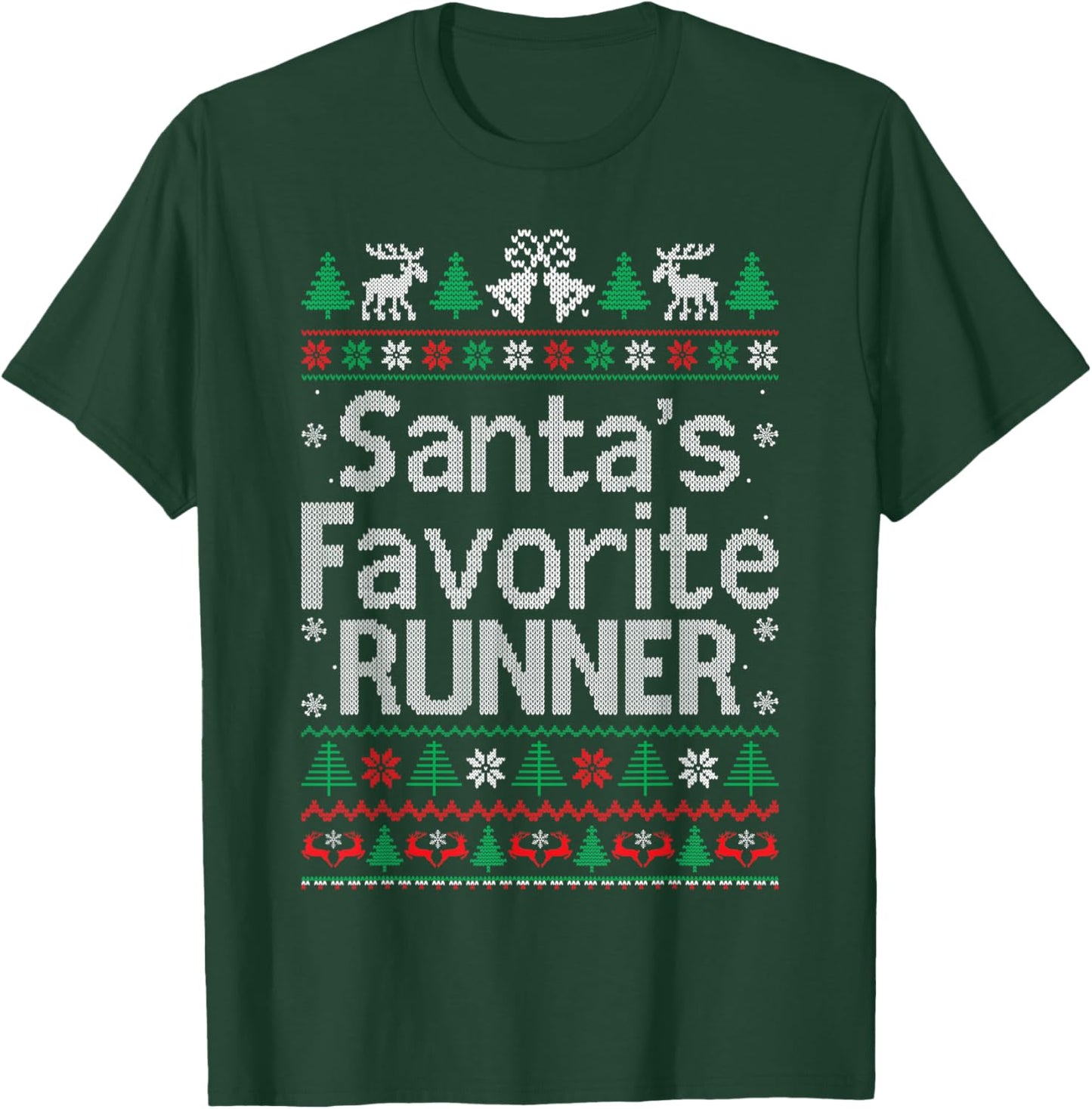 Santa Favorite Runner Running Christmas Sweater Ugly Xmas T-Shirt - T-Shirt | Forest