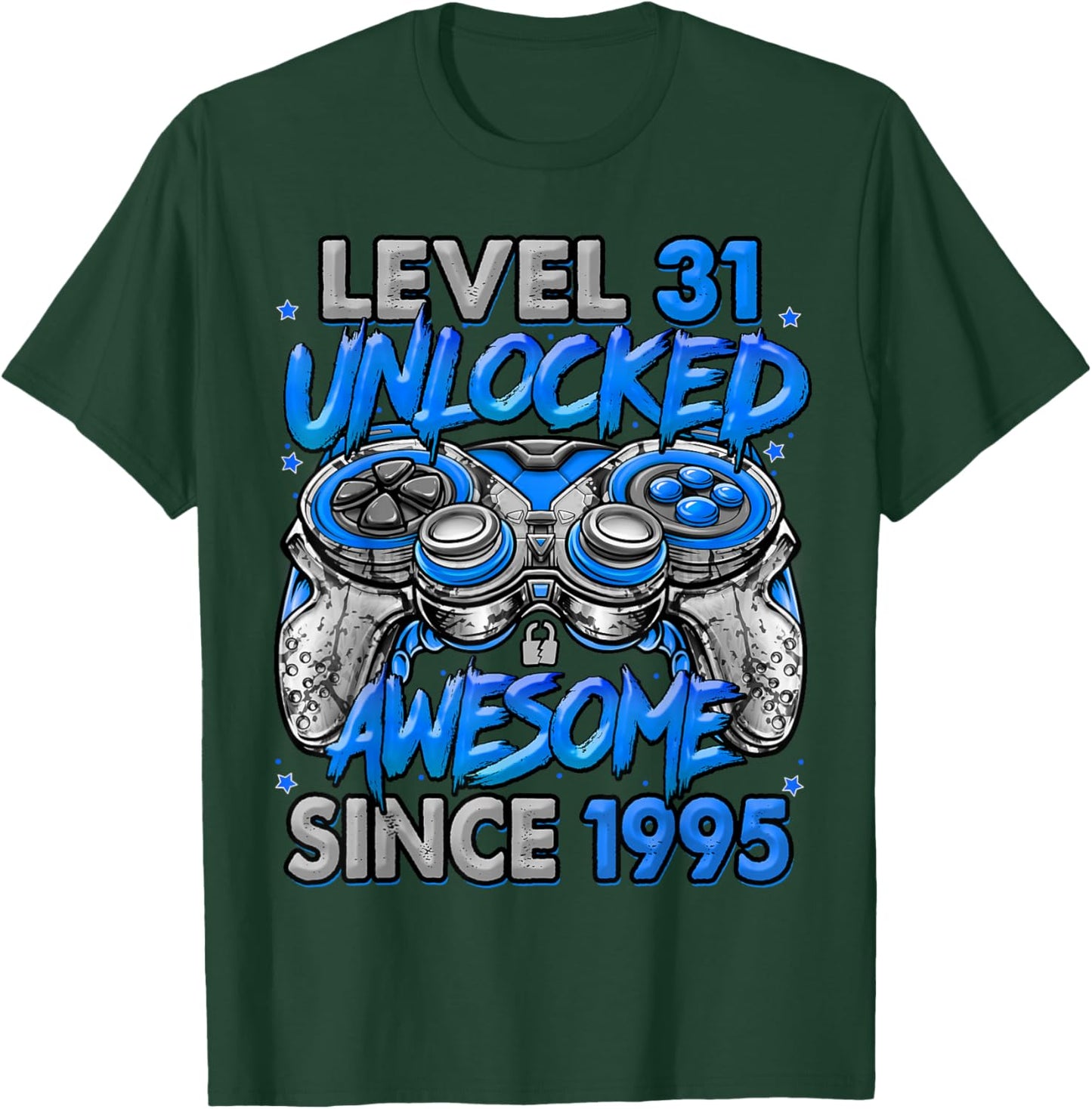 Level 31 Unlocked Awesome Since 1995 31st Birthday Gaming T-Shirt - T-Shirt | Forest