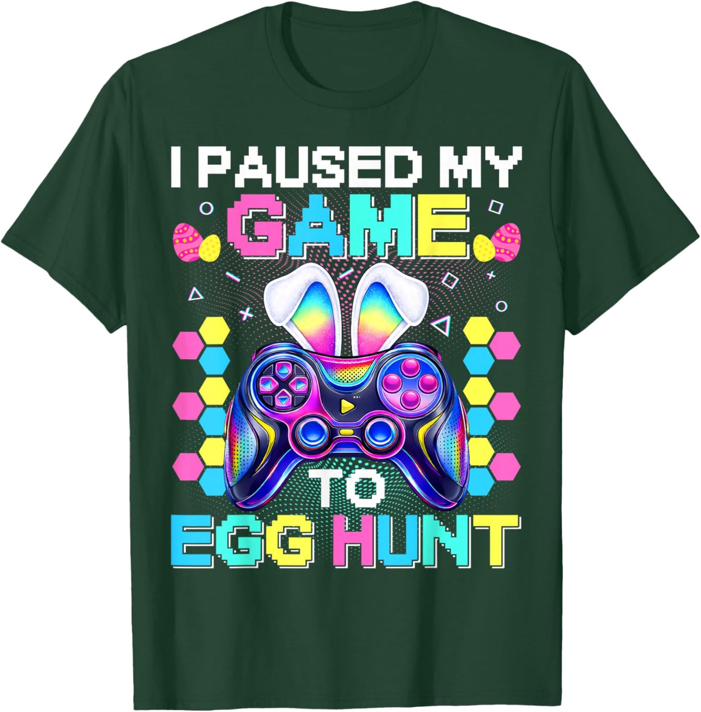 I Paused My Game to Egg Hunter Easter Bunny Men Boy Kid T-Shirt - T-Shirt | Forest