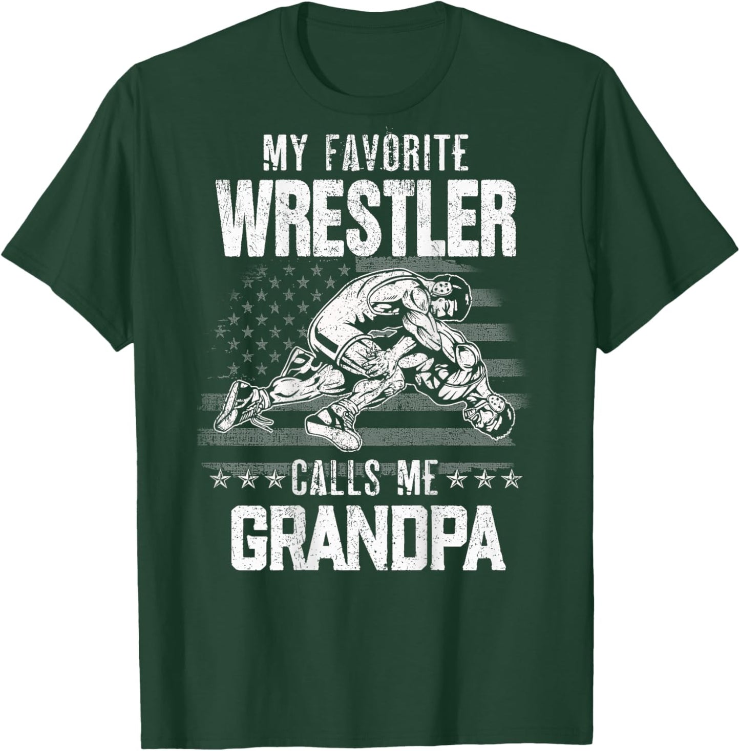 Wrestling My Favorite Wrestler Calls Me Grandpa Backside T-Shirt - T-Shirt | Forest