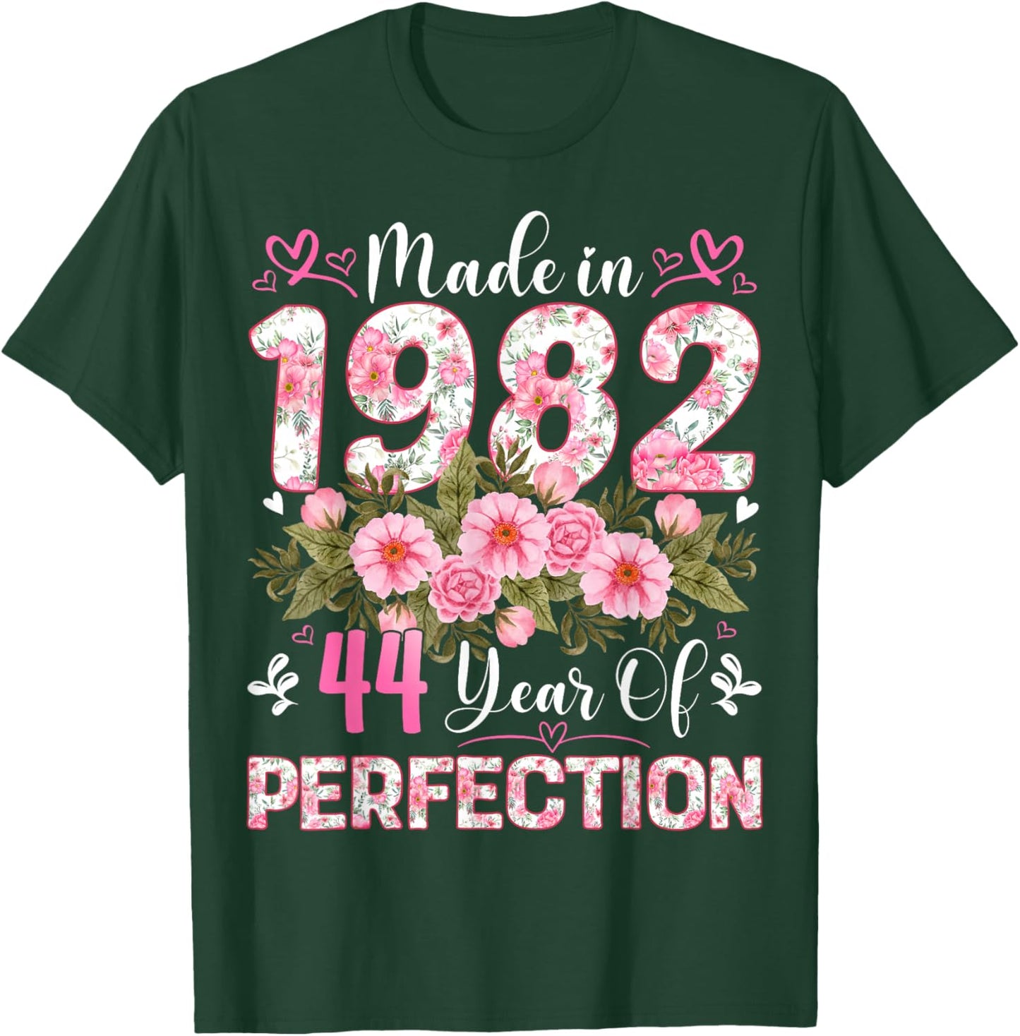 44 Year Old Made in 1982 Floral 44th Birthday Women T-Shirt - T-Shirt | Forest