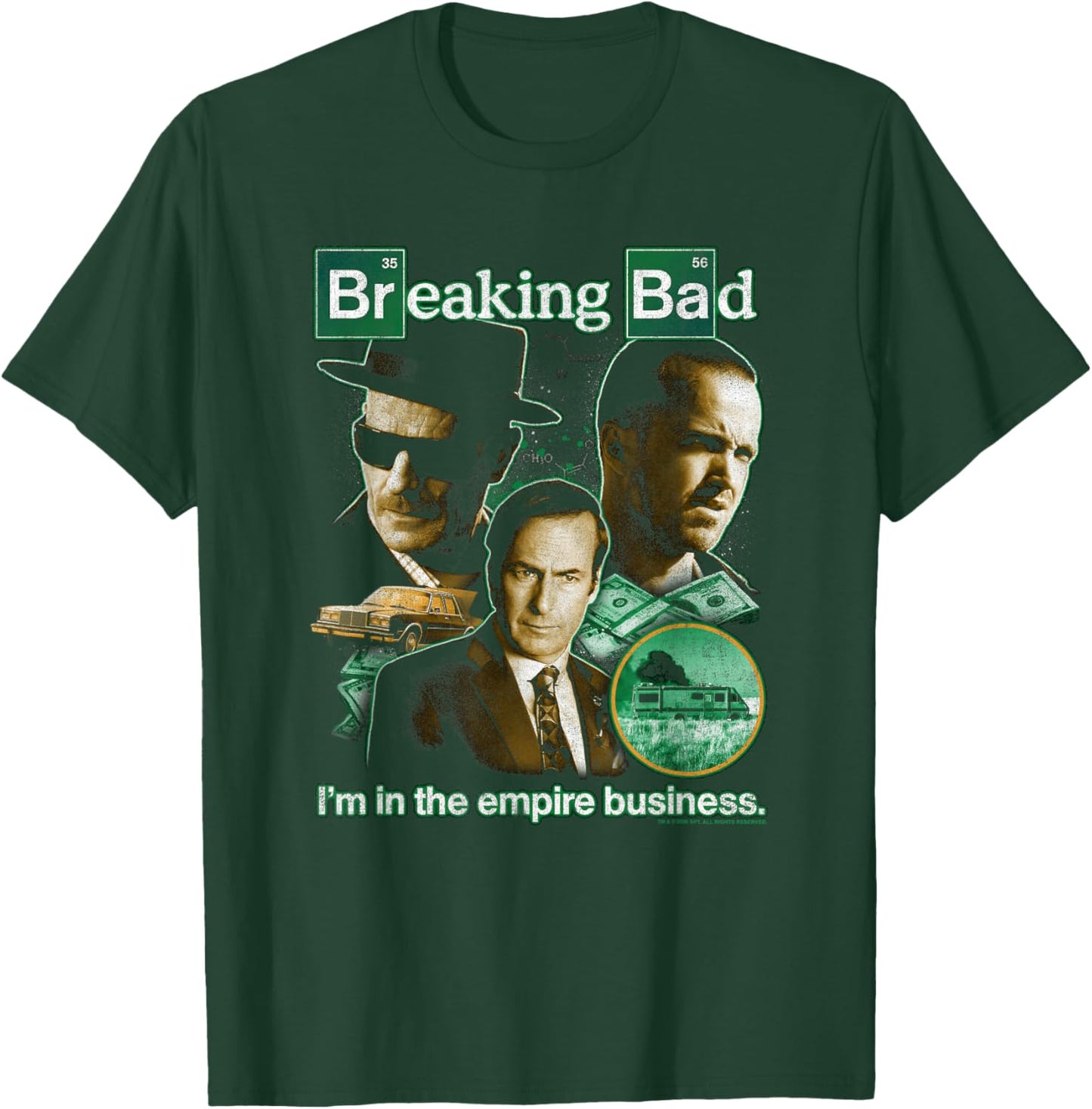 Breaking Bad I'm in The Empire Business Collage TV Show T-Shirt - T-Shirt | Forest