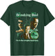 Breaking Bad I'm in The Empire Business Collage TV Show T-Shirt - T-Shirt | Forest