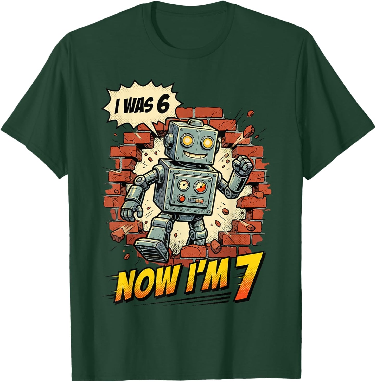 I was 6 Now I’m 7 Robot Birthday Comic Retro Boys Girl Kids T-Shirt - T-Shirt | Forest