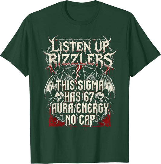 Listen Up Rizzlers This Sigma Has 67 Shirt Aura Energy Boy T-Shirt - T-Shirt | Forest