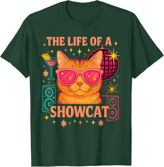 The Life of a Showcat Cute Party Girl Cat Sunglasses y2k T-Shirt - T-Shirt | Forest