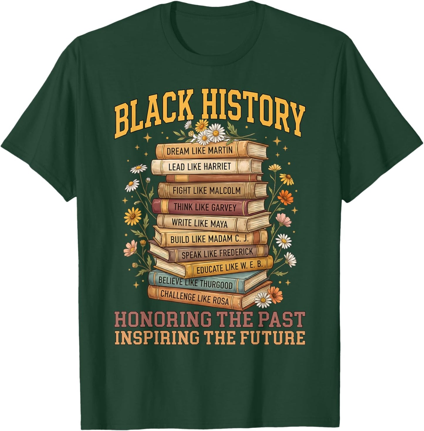 Black History Month Teacher Past Inspiring The Future T-Shirt - T-Shirt | Forest