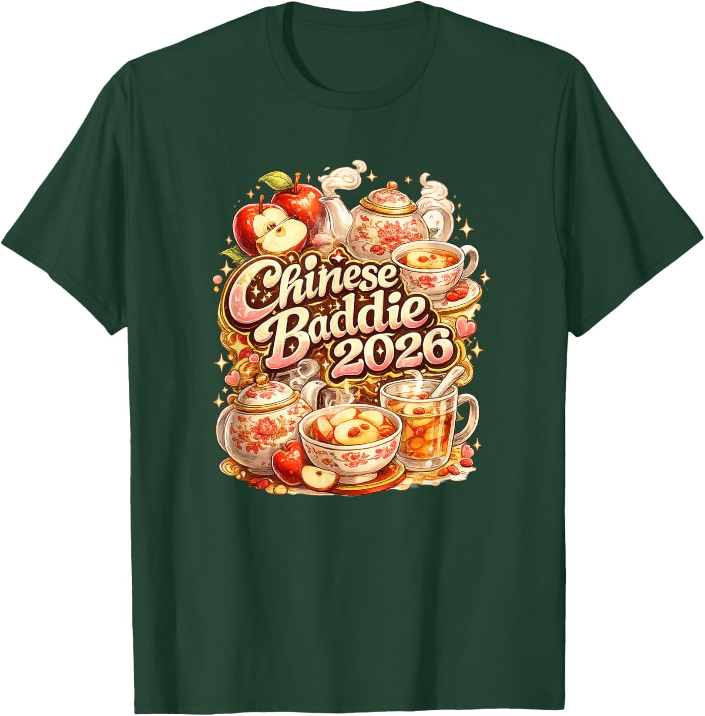 Chinese Baddie 2026 Boiled Apple Tea T-Shirt - T-Shirt | Forest