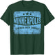 Minneapolis Strength Faith Courage Support Minnesota Strong T-Shirt - T-Shirt | Forest