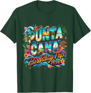 Punta Cana Birthday Trip 2026 Making Memories T-Shirt - T-Shirt | Forest