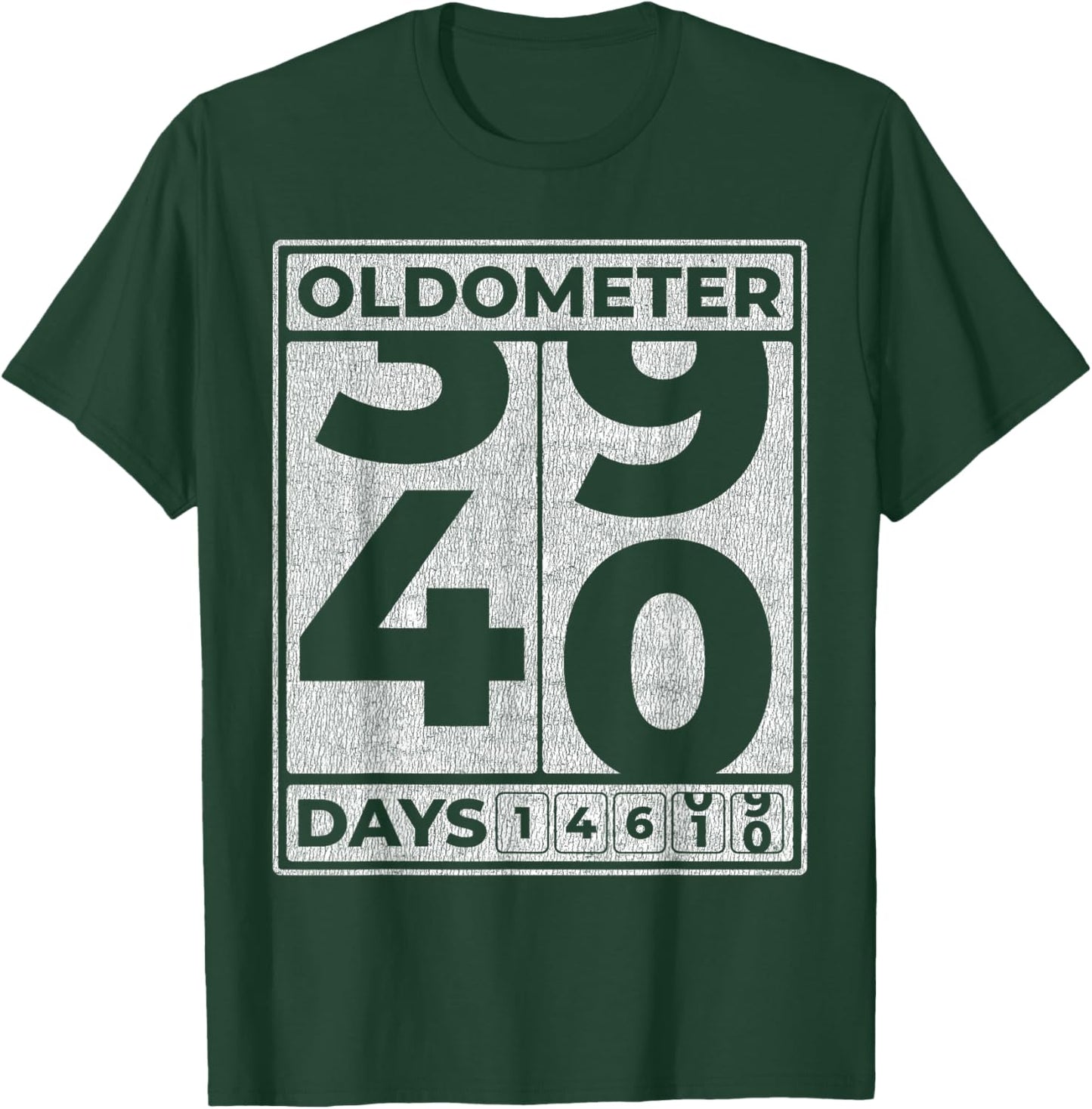 Oldometer 40 Funny 40th Birthday Gift T-Shirt - T-Shirt | Forest