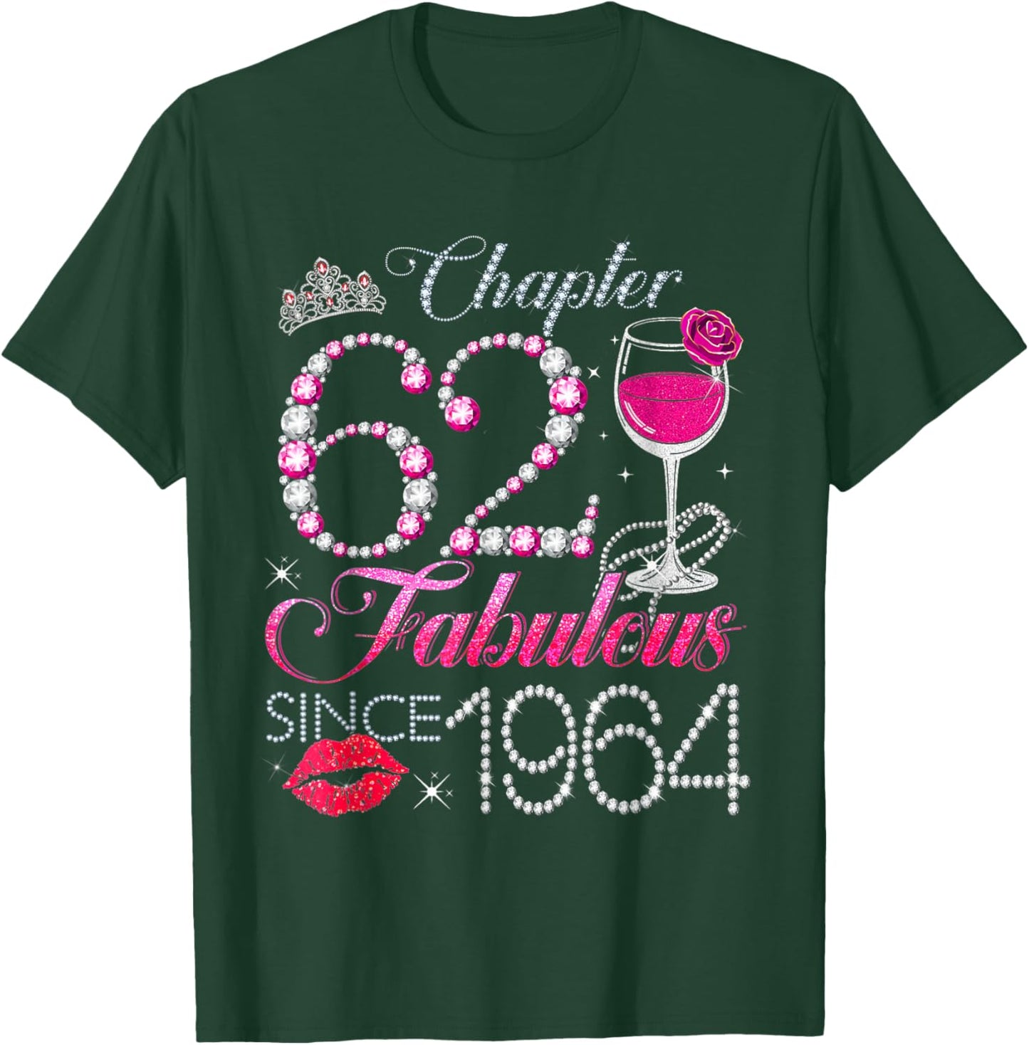 Chapter 62 Fabulous Since 1964 62nd Birthday Queen Diamond T-Shirt - T-Shirt | Forest