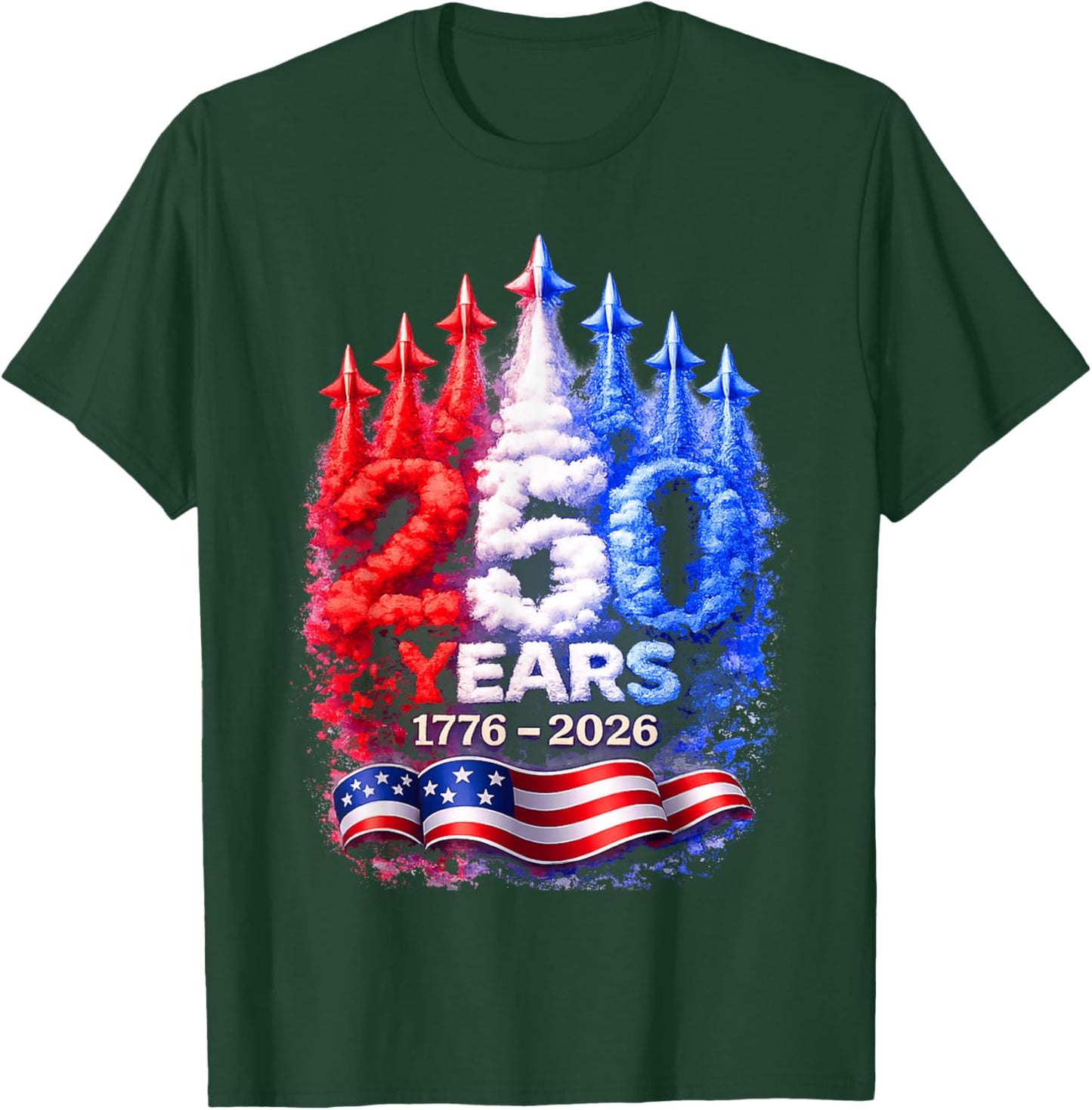 250 Years 1776–2026 Patriotic 4th of July American Flag T-Shirt - T-Shirt | Forest