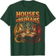 Houses Humans Parody Gaming Design for Gamers Men Boys T-Shirt - T-Shirt | Forest