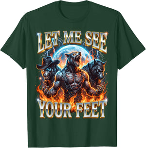 Alpha Wolf Let Me See Your Feet Funny Irony Gen Z Humor T-Shirt - T-Shirt | Forest