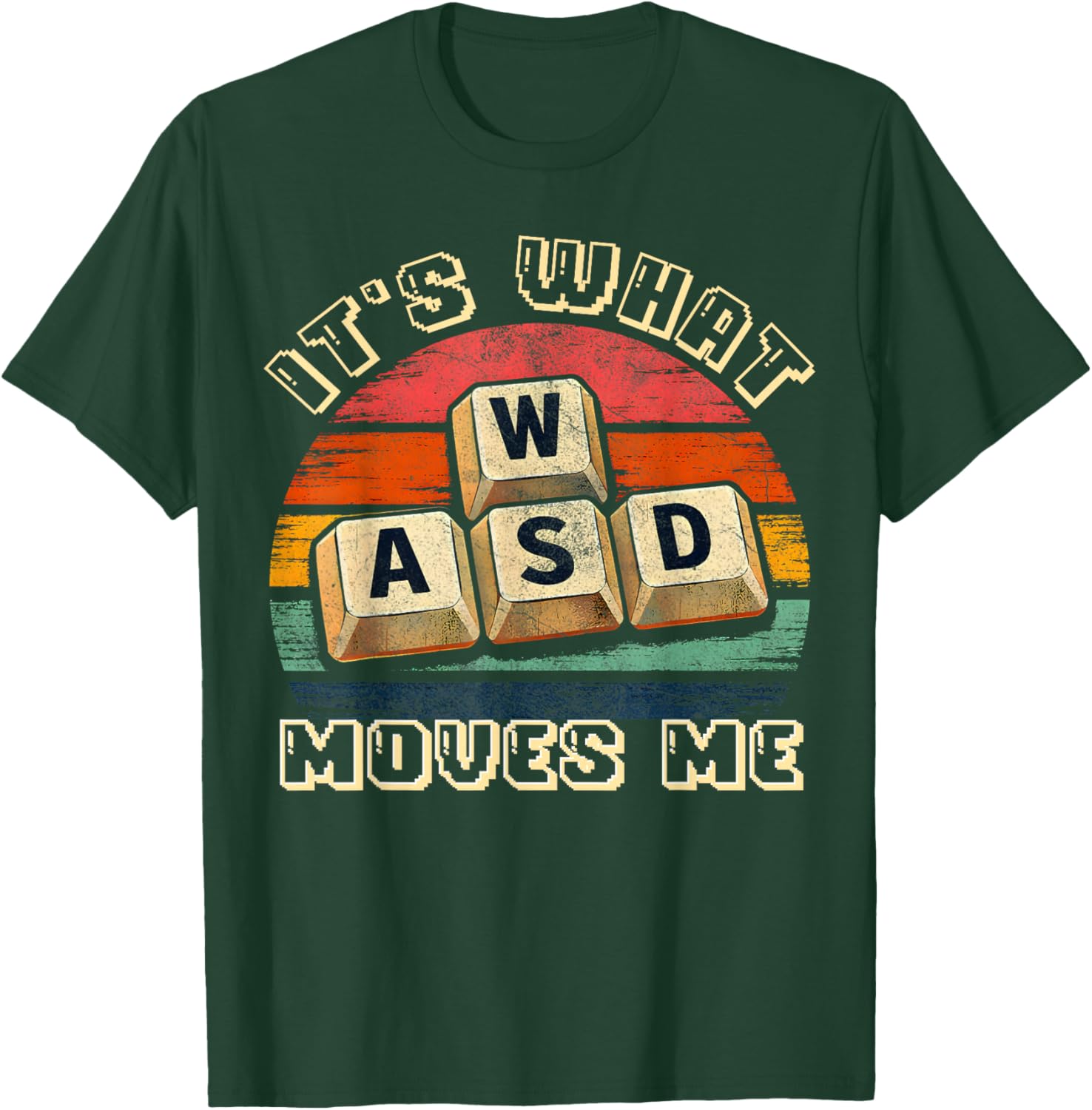 Vintage WASD Its What Moves Me Retro Sunset PC Gamer T-Shirt - T-Shirt | Forest