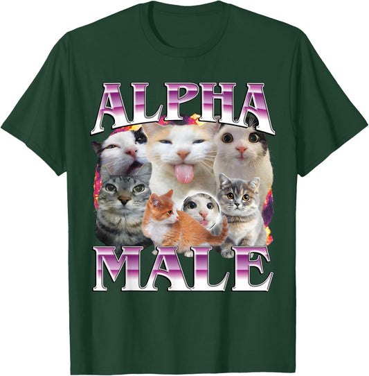 Funny Alpha Male Cat Shirt, Hilarious Cat Meme Cat Lovers T-Shirt - T-Shirt | Forest