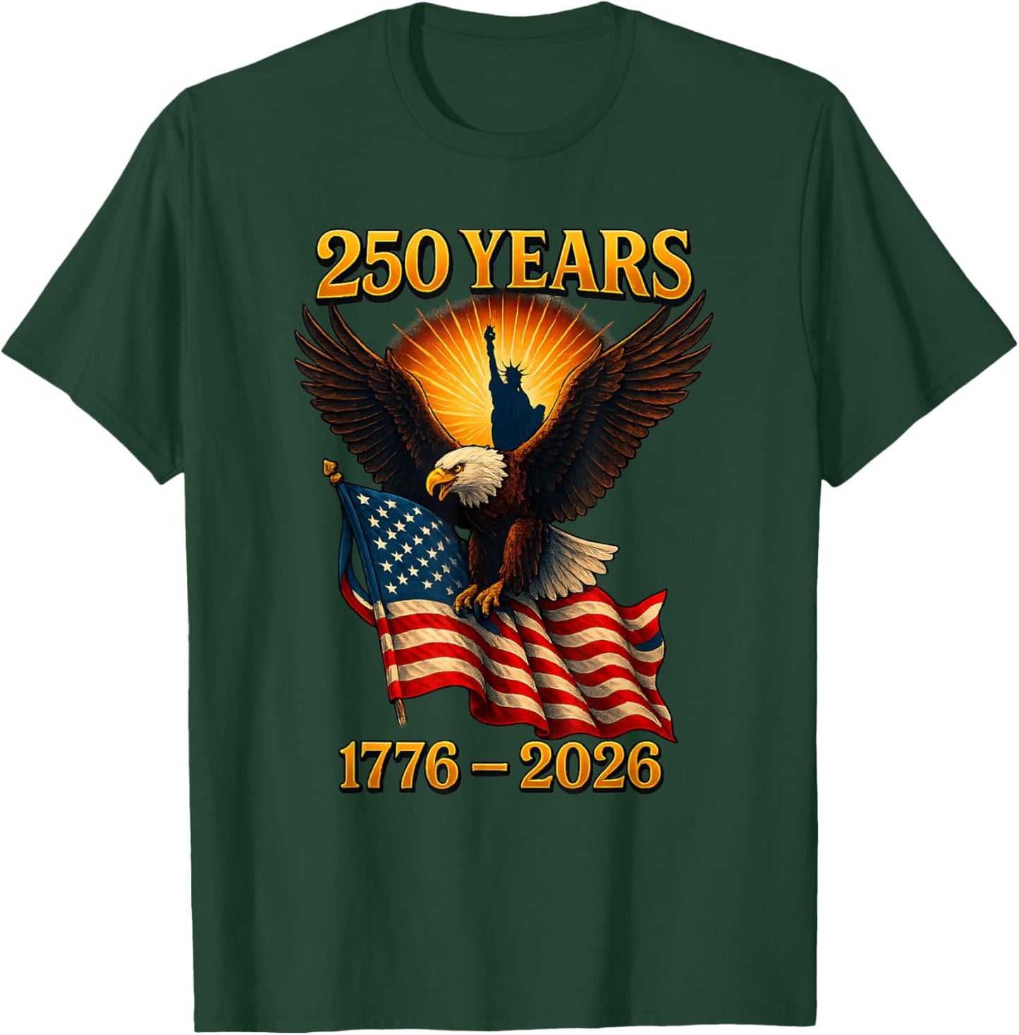 American 250 Years Retro Eagle USA Patriotic 1776 to 2026 T-Shirt - T-Shirt | Forest