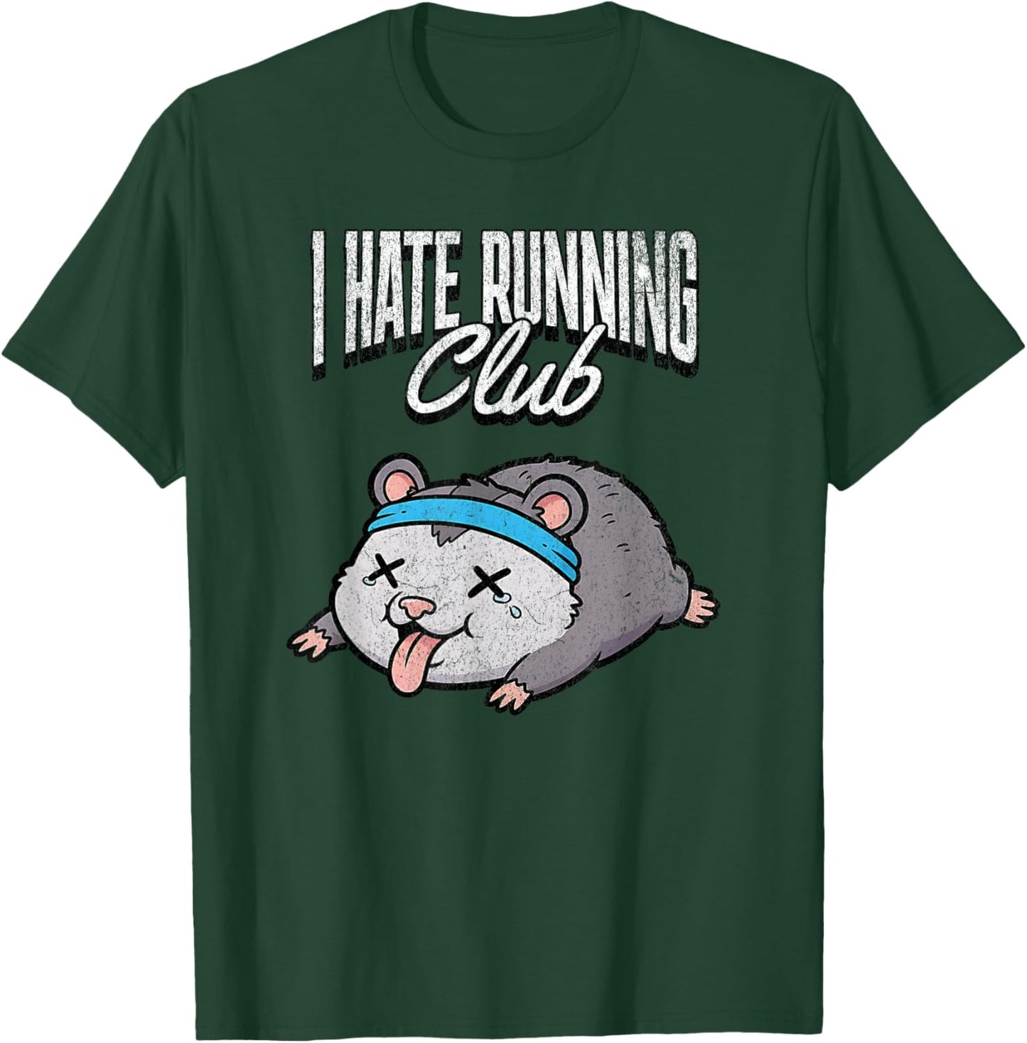 I Hate Running Club Possum Funny Cardio Hater Mascot T-Shirt - T-Shirt | Forest