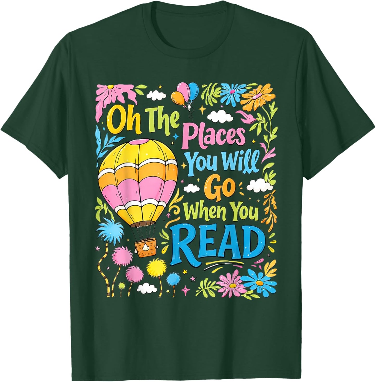 Boho Flowers Oh ThePlaces You Will Go When You Read T-Shirt - T-Shirt | Forest