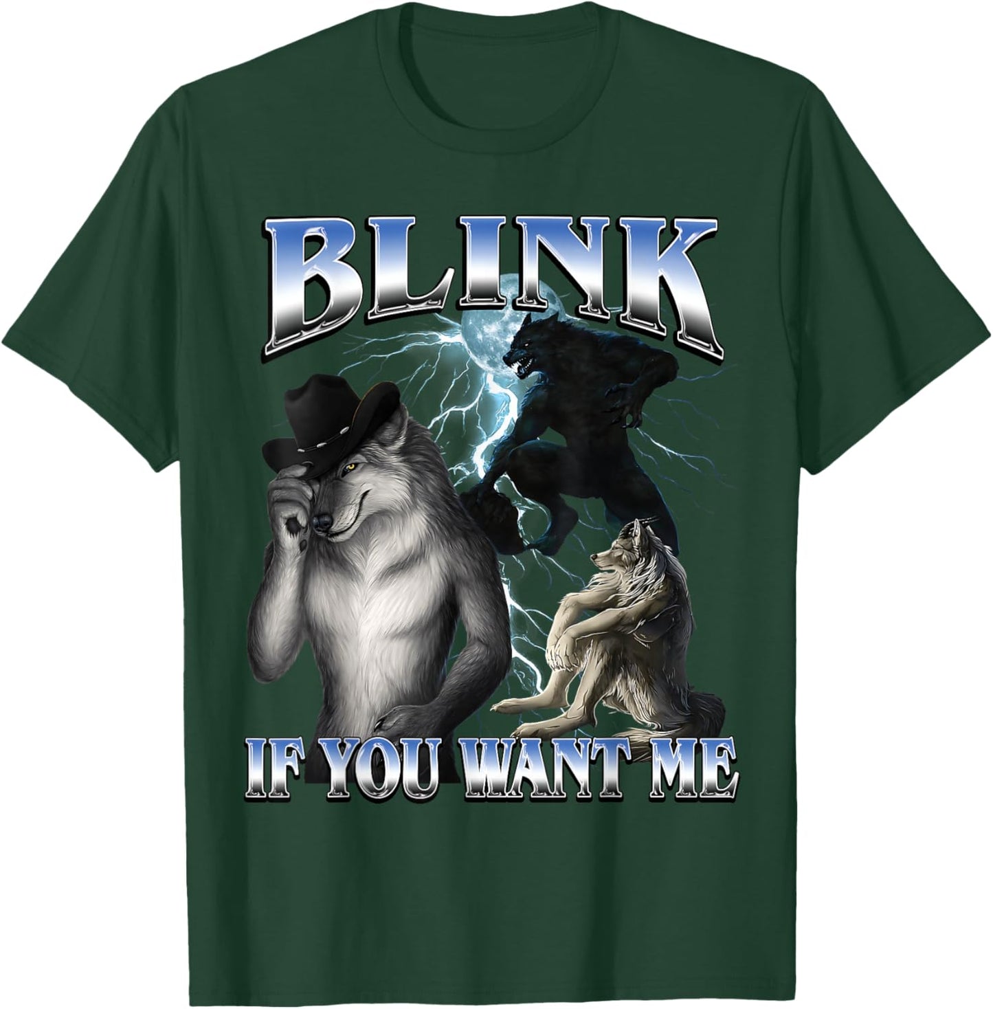 Funny Alpha Wolf Meme Blink If You Want Me Bootleg T-Shirt - T-Shirt | Forest