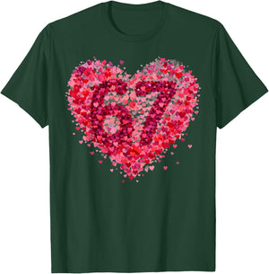 Funny 67 Heart Love Valentine Day Gift Women Kid Boy T-Shirt - T-Shirt | Forest