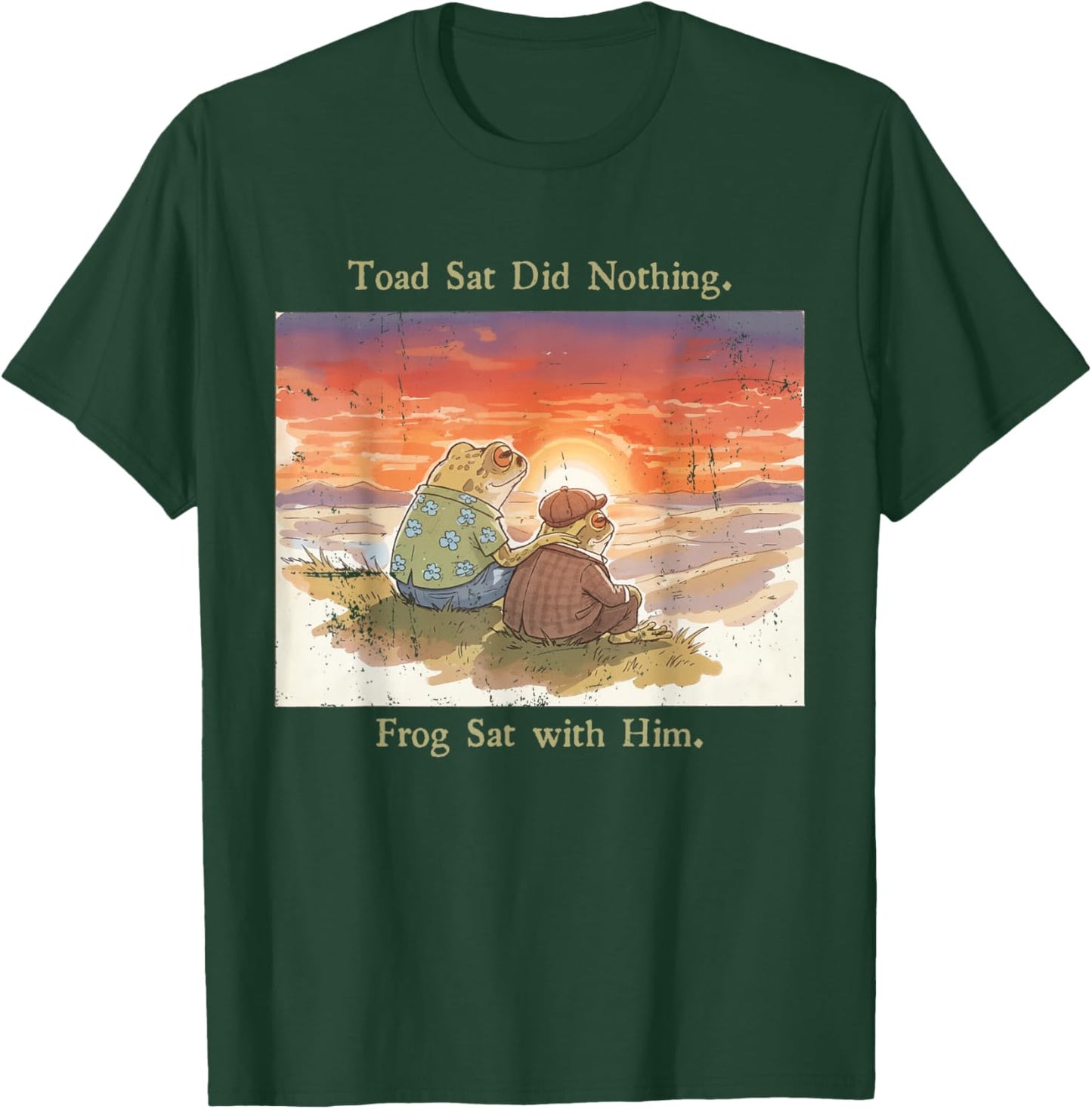 Toad Sat Did Nothing Frog Sat with Him Funny Frog Meme T-Shirt - T-Shirt | Forest