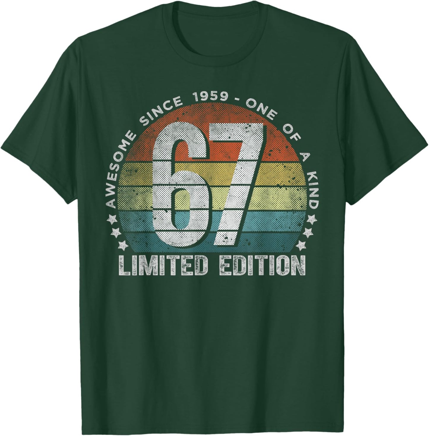 67 Year Old Gifts Vintage 1959 Limited Edition 67th Birthday T-Shirt - T-Shirt | Forest