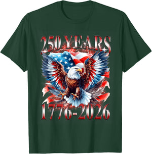 Eagle and Flag 250 Years 1776-2026 250th Birthday T-Shirt - T-Shirt | Forest