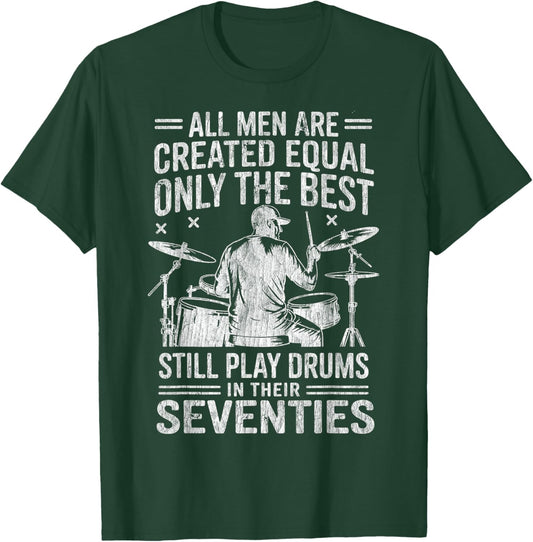 The Best Still Play Drums in Their Seventies Drummers Retro T-Shirt - T-Shirt | Forest
