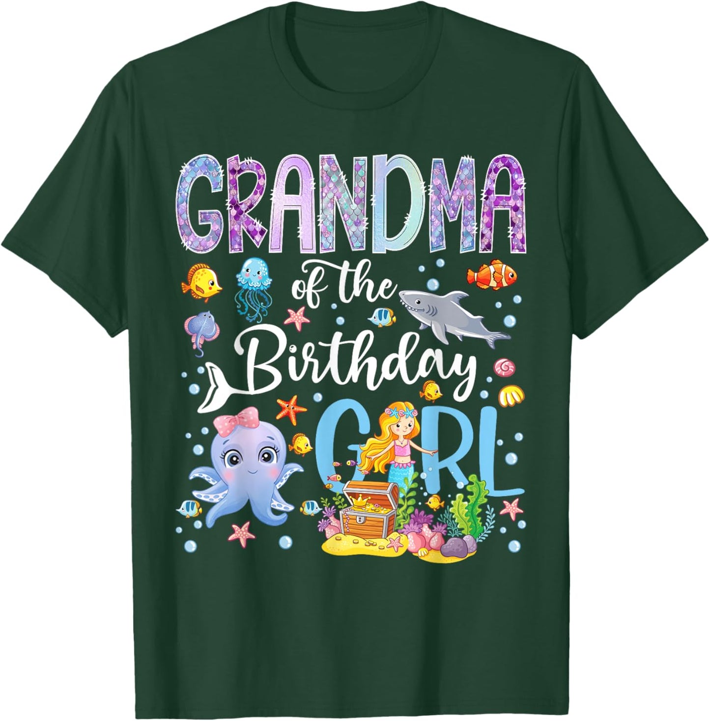 Grandma of The Birthday Girl Mermaid Ocean Aquarium T-Shirt - T-Shirt | Forest