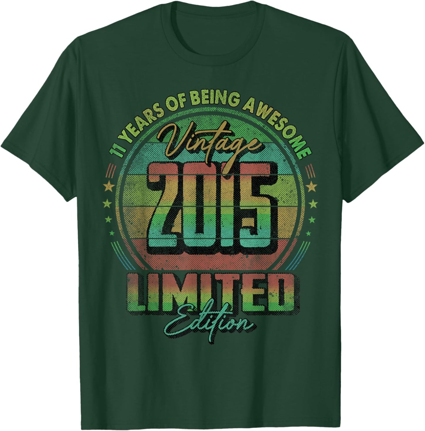 Vintage 2015 Limited Edition Shirt 11 Year Old 11th Birthday T-Shirt - T-Shirt | Forest