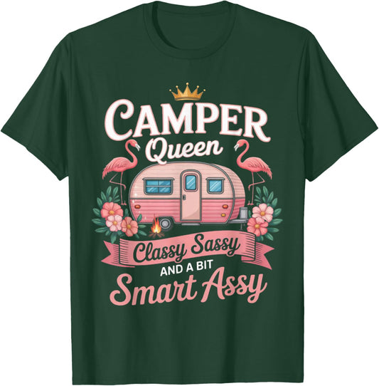 Camper Queen Classy Sassy Smart Assy Camping RV Gifts Women T-Shirt - T-Shirt | Forest