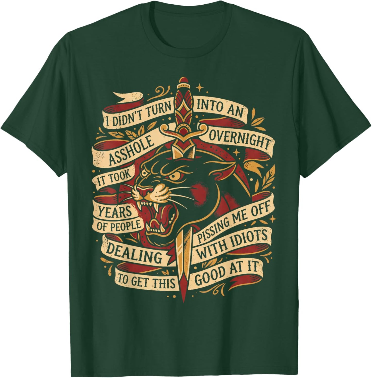 Grumpy I Didn't Turn Into an Asshole Overnight Retro T-Shirt - T-Shirt | Forest