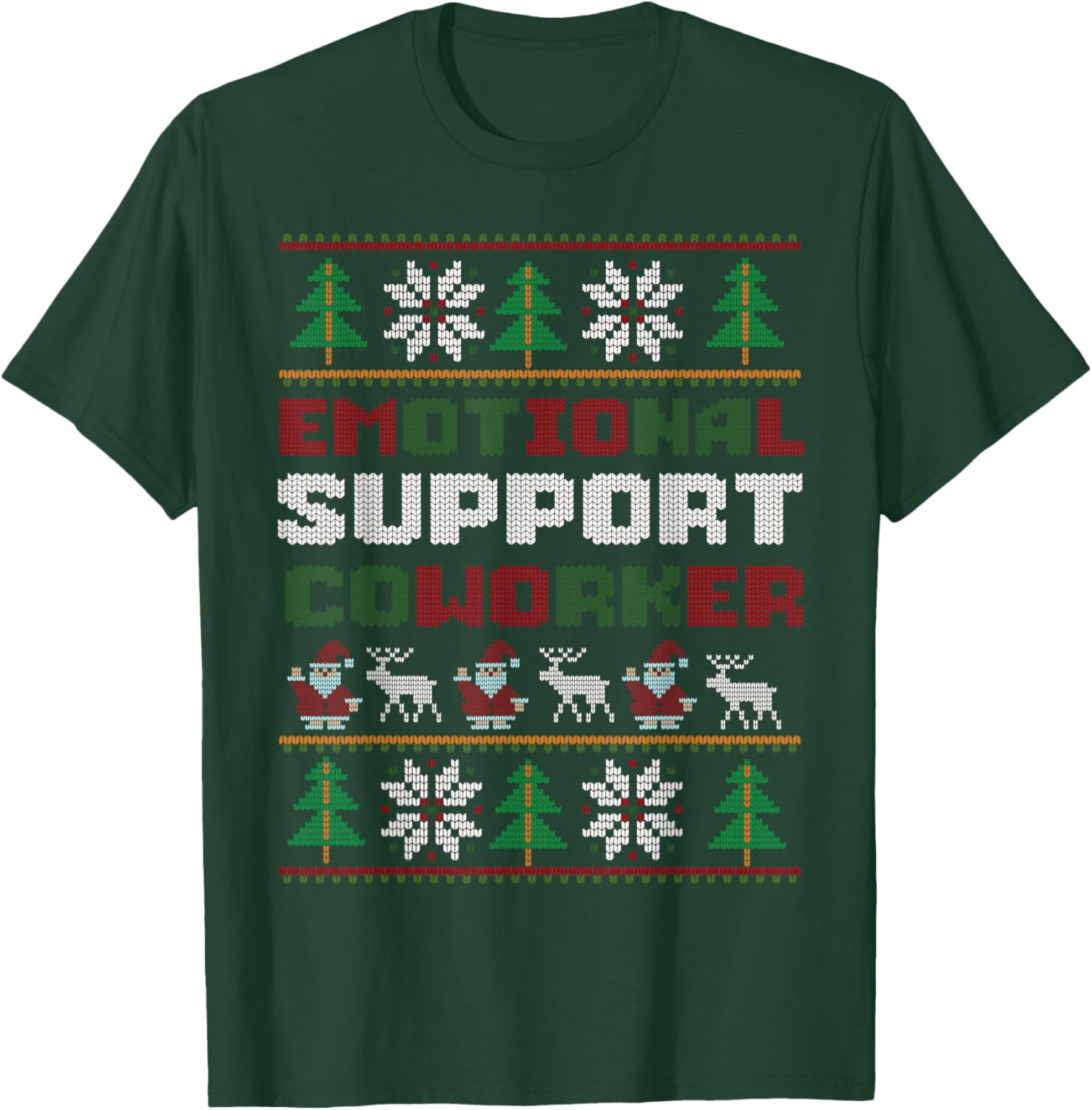 Funny Ugly Christmas Sweater Emotional Support Coworker T-Shirt - T-Shirt | Forest