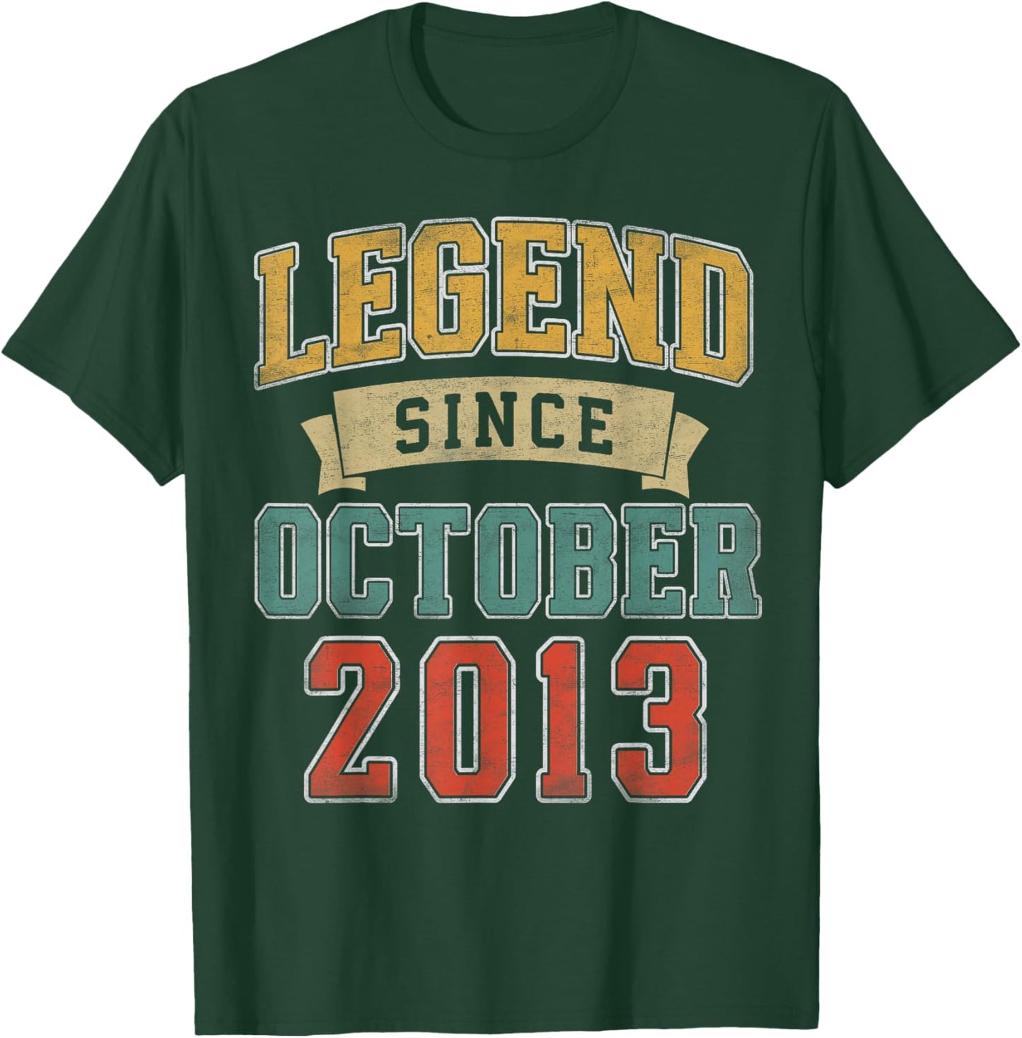 Legend October 2013 12th Birthday Boy Girl 12 Year Old T-Shirt - T-Shirt | Forest