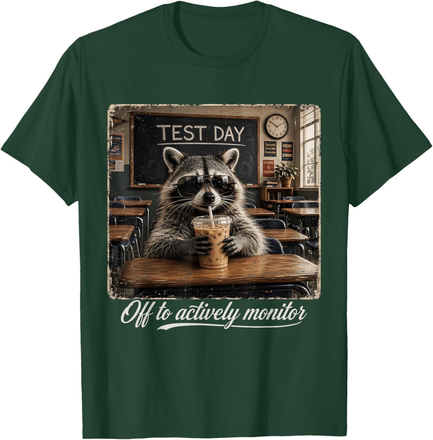 Off to Actively Monitor Raccoon Teacher Test Day T-Shirt - T-Shirt | Forest