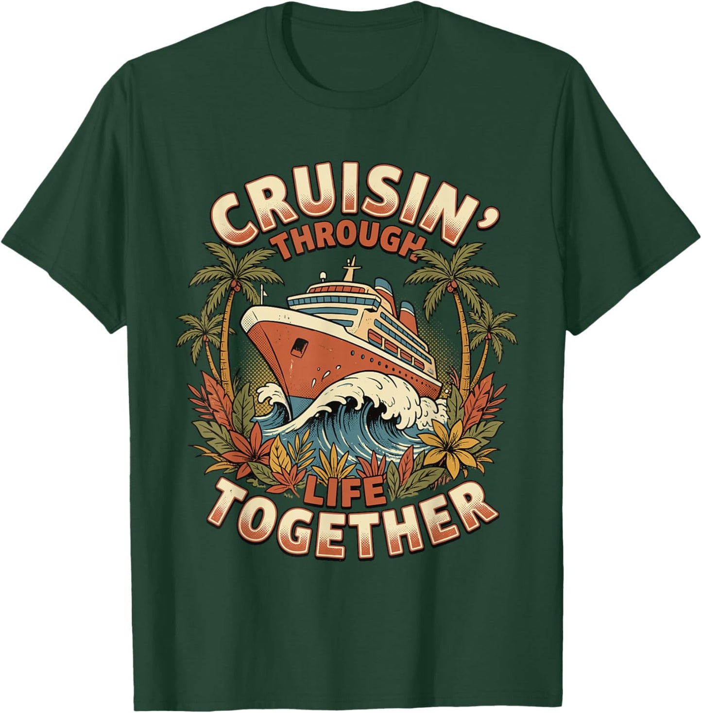 Cruise Squad 2026 Family Cruise 2026 Couple Outfits Friends T-Shirt - T-Shirt | Forest