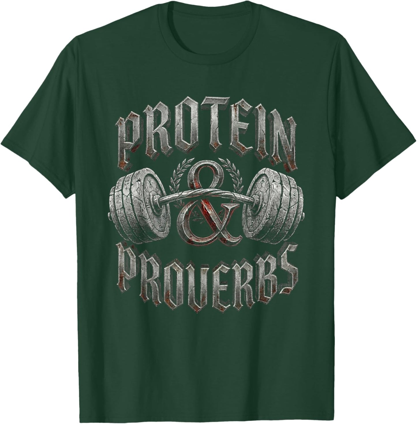 Protein and Proverbs Christian Gym Bodybuilding Workout T-Shirt - T-Shirt | Forest